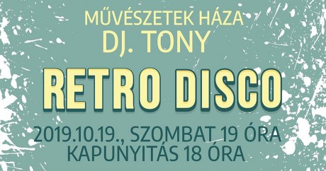 „Retro disco” lesz a Művészetek Háza aulájában szombaton